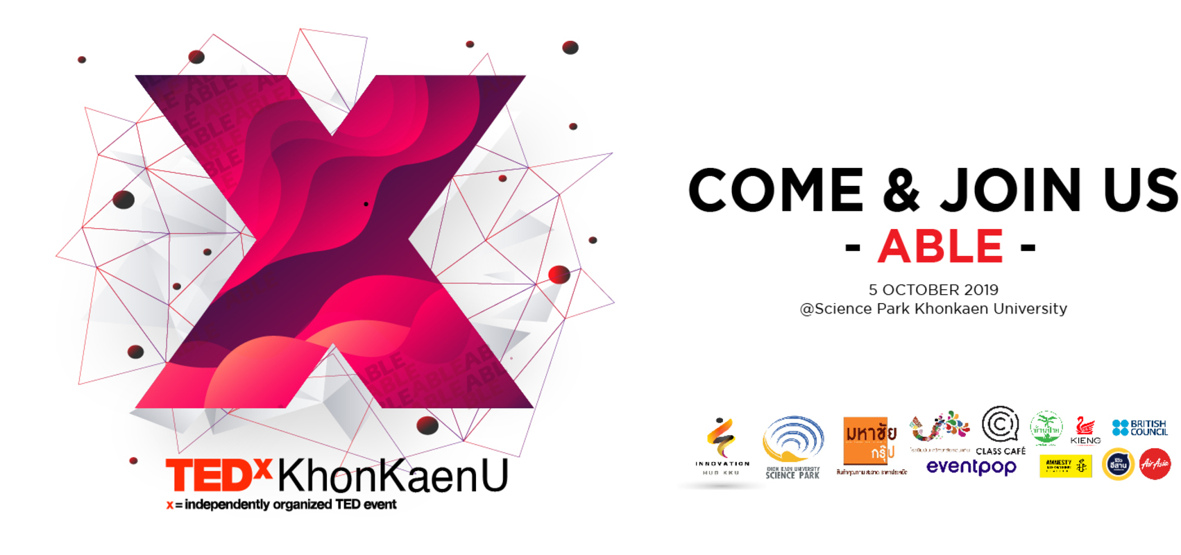 TEDxKhonKaenU 2019  “-ABLE” ที่ KKU Science Park เปิดขายบัตรเเล้ววันนี้ถึง 30 กันยา 62